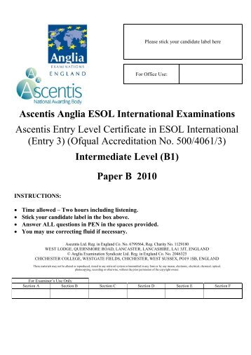 Ascentis Anglia ESOL International Examinations Ascentis Entry ...