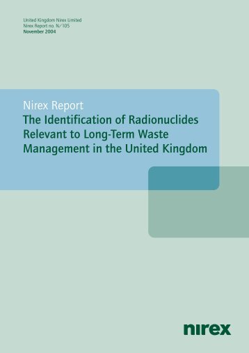 The Identification of Radionuclides Relevant to Long-term Waste ...