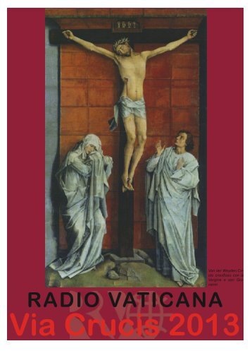 Via Crucis - Pontificio Consiglio delle Comunicazioni Sociali