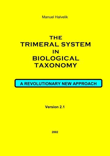 the TRIMERAL SYSTEM in BIOLOGICAL TAXONOMY - universala ...