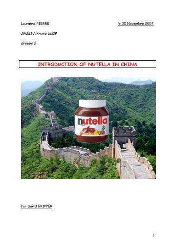 INTRODUCTION OF NUTELLA IN CHINA - Canalblog