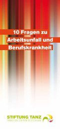 10 Fragen zu Arbeitsunfall und Berufskrankheit - Stiftung TANZ