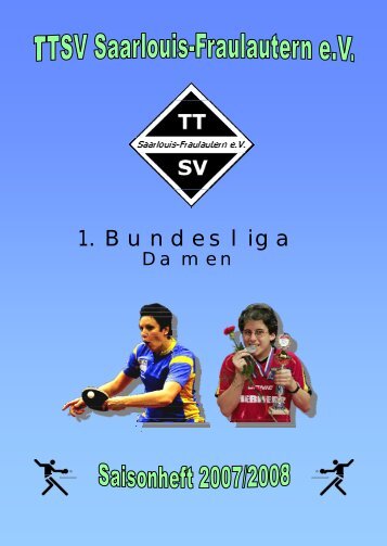 Saisonmagazin 2007/08 - TTSV Saarlouis-Fraulautern