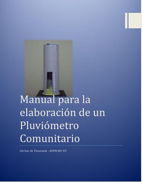 Manual para la elaboración de un Pluviómetro Comunitario