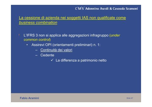 Il conferimento, la cessione d'azienda, il conferimento e lo scambio ...