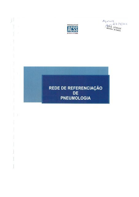 Rede de Referênciação Hospitalar de Pneumologia - ACSS