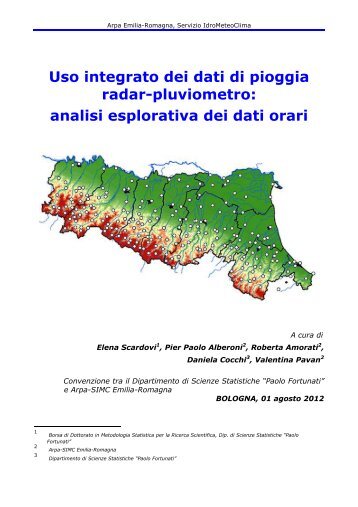 Uso integrato dei dati di pioggia radar-pluviometro: analisi ... - Arpa