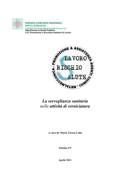 Scheda: la sorveglianza sanitaria nelle attività di verniciatura - Ausl