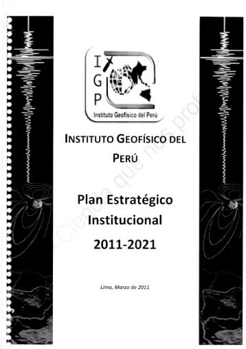 Plan Estrategico Institucional 2011-2021 - Instituto Geofísico del Perú