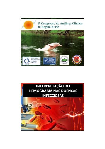 INTERPRETAÇÃO DO HEMOGRAMA NAS DOENÇAS INFECCIOSAS