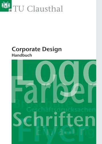 Corporate Design Handbuch (pdf) - TU Clausthal