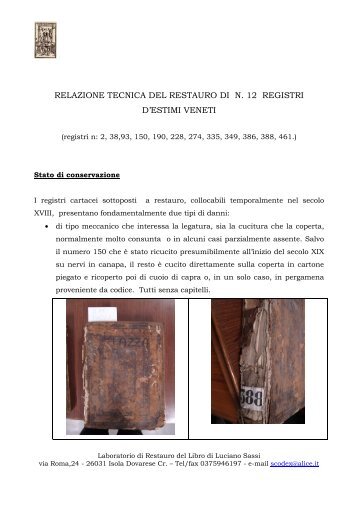 relazione tecnica ASBg restauro 2012 estimo veneziano - Direzione ...
