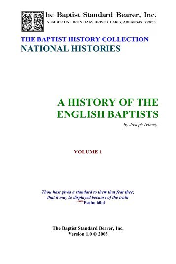 Ivimey - A History of the English Baptists Volume 1 - Landmark Baptist