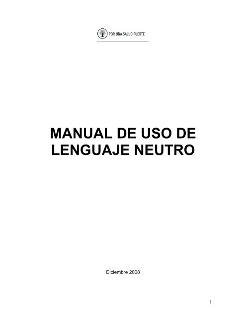 manual de uso de lenguaje neutro - Superintendencia de Salud