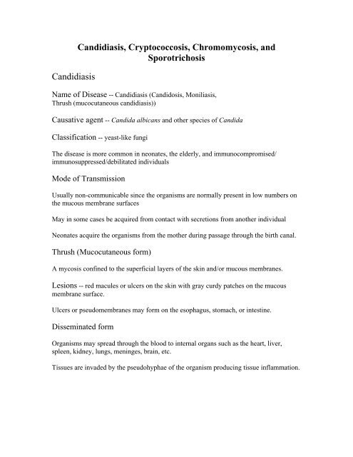 Candidiasis, Cryptococcosis, Chromomycosis, and Sporotrichosis