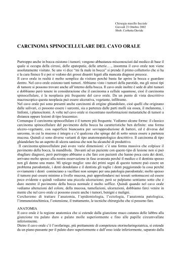 CARCINOMA SPINOCELLULARE DEL CAVO ORALE