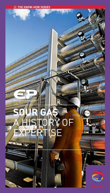 Sour gas - A history of expertise - Total.com