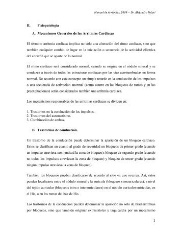 1 II. Fisiopatología A. Mecanismos Generales de las Arritmias ...