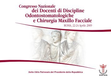 ROMA, 22-24 Aprile 2009 - Collegio dei Docenti di Odontoiatria