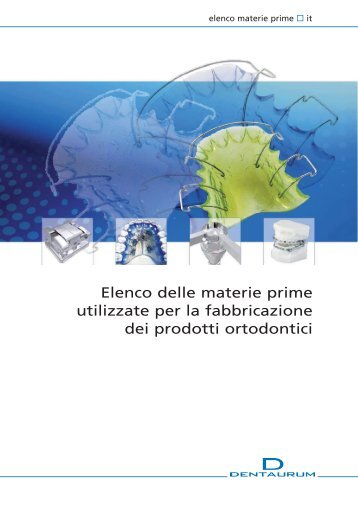 Composizione prodotti ortodontici - Dentaurum Italia