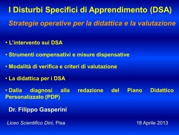 Dott. Gasperini (La didattica per i D.S.A.) - Liceo Scientifico Ulisse Dini