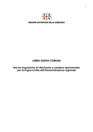 LIMBA SARDA COMUNA Norme linguistiche di riferimento a ...