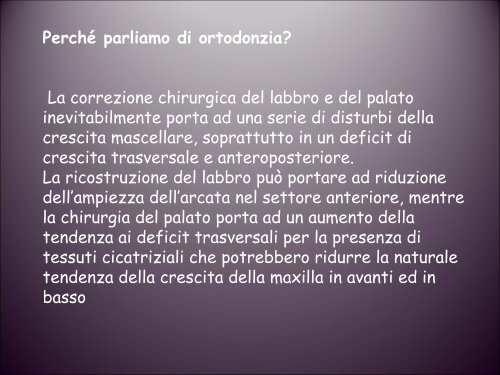 ASPETTI ORTODONTICI NEI PAZIENTi AFFETTi ... - Labiopalatoschisi