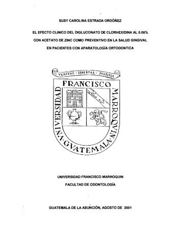 El Efecto Clinico del Digluconato de Clorhexidina al 0.06 % con ...