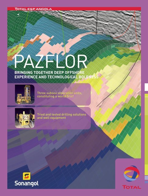 Pazflor, deep offshore experience and technological ... - Total.com