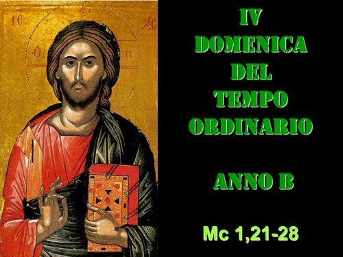 Presentazione della 4° Domenica del tempo Ordinario B