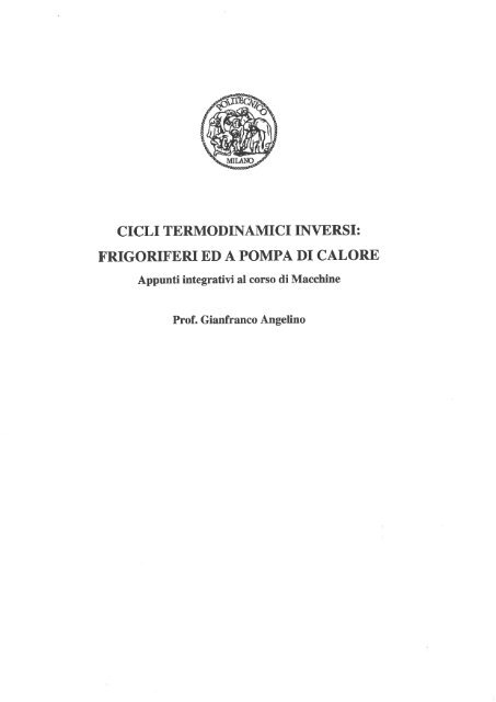 CICLI TERMODINAMICI INVERSI: - Costante Invernizzi