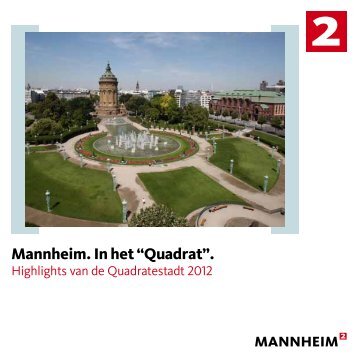 Mannheim. In het “Quadrat”. - Tourist Information Mannheim