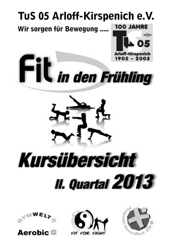 Kursprogramm I.Quartal 2013 - des TUS 05 Arloff-Kirspenich eV