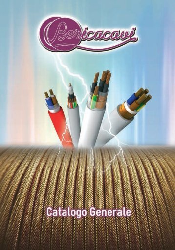 BERICA CAVI S.p.a. • CATALOGO GENERALE