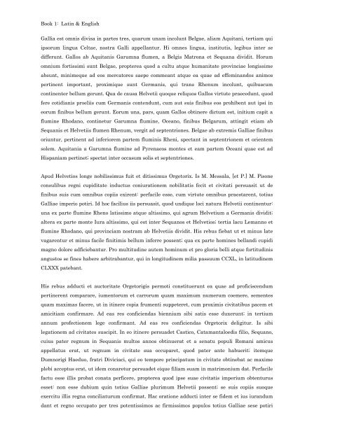 Gallia Omnis Divisa Est In Partes Tres Book 1: Latin & English Gallia est omnis divisa in partes tres
