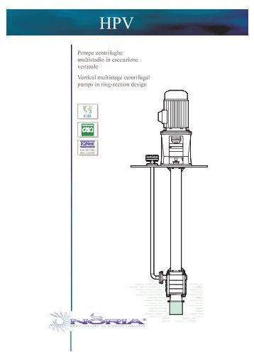 Pompe centrifughe multistadio in esecuzione verticale ... - Noria S.r.l.
