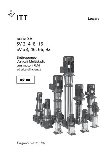 Serie SV SV 2, 4, 8, 16 SV 33, 46, 66, 92 - Lowara