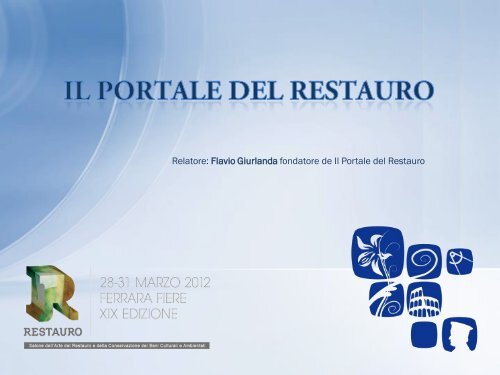 Il Portale del Restauro. Una rete sociale connessa alle persone