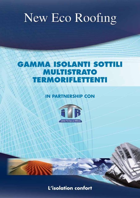 GAMMA ISOLANTI SOTTILI MULTISTRATO ... - New Eco Roofing