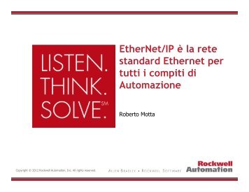 EtherNet/IP è la rete standard Ethernet per tutti i compiti di ...