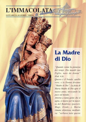 L'IMMACOLATA La Madre di Dio - Santuario Madonna Di Lourdes