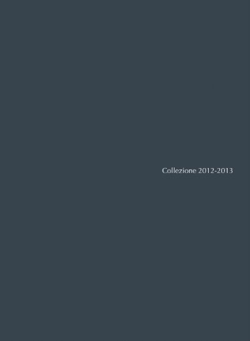 Collezione 2012 - 2013 - Scholtès