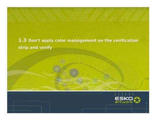 Verification - Esko Help Center