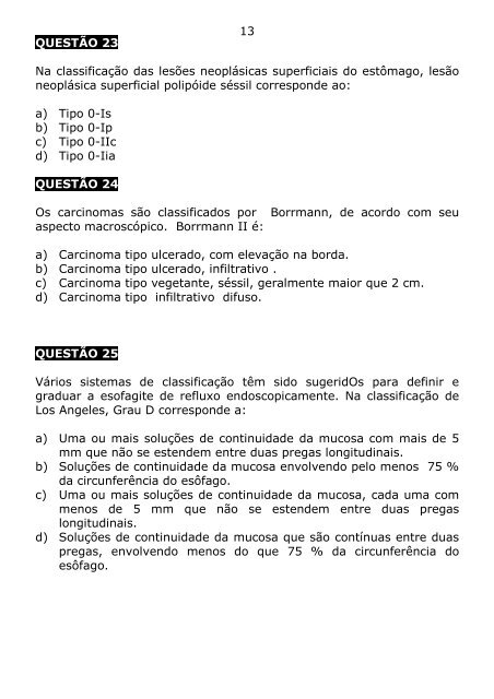 12 QUESTÃO 21 A Hemorragia digestiva é uma ... - Fumarc