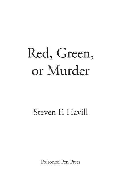 RED, GREEN, OR MURDER - Poisoned Pen Press (UK)