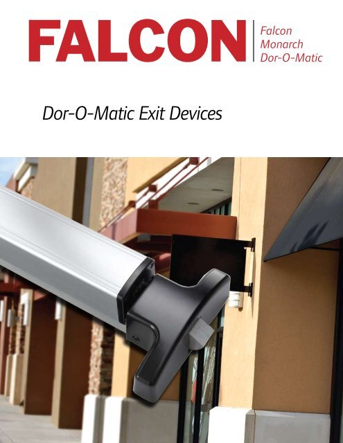 Dor-O-Matic Exit Devices - Ingersoll Rand Security Technologies