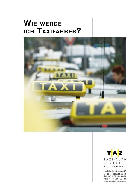 WIE WERDE ICH TAXIFAHRER? - Taxi-Auto-Zentrale Stuttgart
