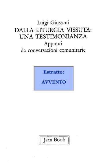 Dalla liturgia vissuta: una testimonianza - Avvento - Undicesima Ora