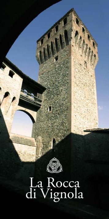 La Rocca di Vignola - Fondazione di Vignola