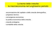 La teoria della crescita: la macroeconomia nel lunghissimo periodo